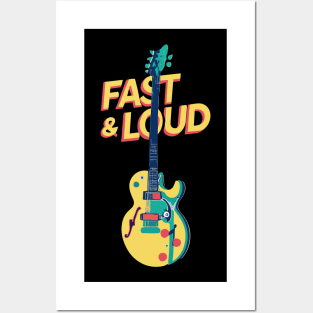 Fast and Loud Guitar Posters and Art